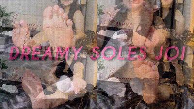 Dreamy Soles JOI
