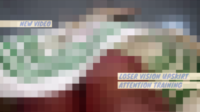 Loser Vision Upskirt Flashing