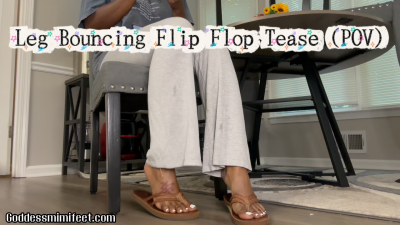 Leg Bouncing Flip Flop Tease (POV)