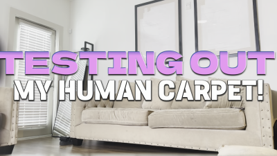 Testing Out My Human Carpet