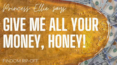 Give Me All Your Money, Honey! (A Rip-Off Clip)