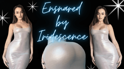 Ensnared By Iridescence