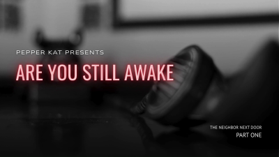 Are You Still Awake