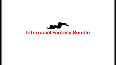 Interracial Fantasy Bundle