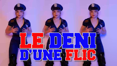 Le Deni D'une Flic