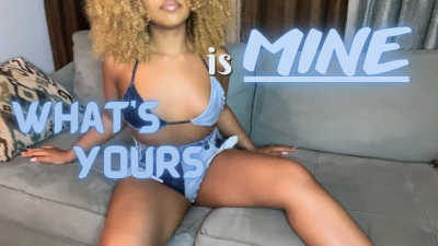 What's Yours Is Mine