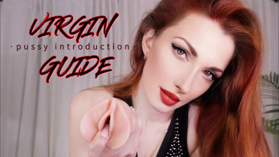 Virgin Guide Pussy Introduction
