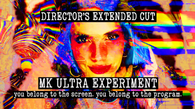 Mk Ultra: Experiment- Director's Cut