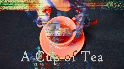 A Cup Of Tea