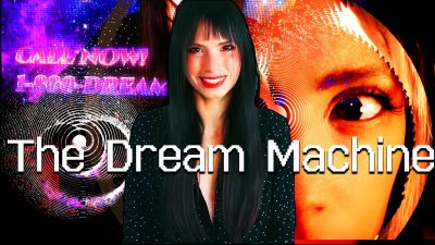 The Dream Machine