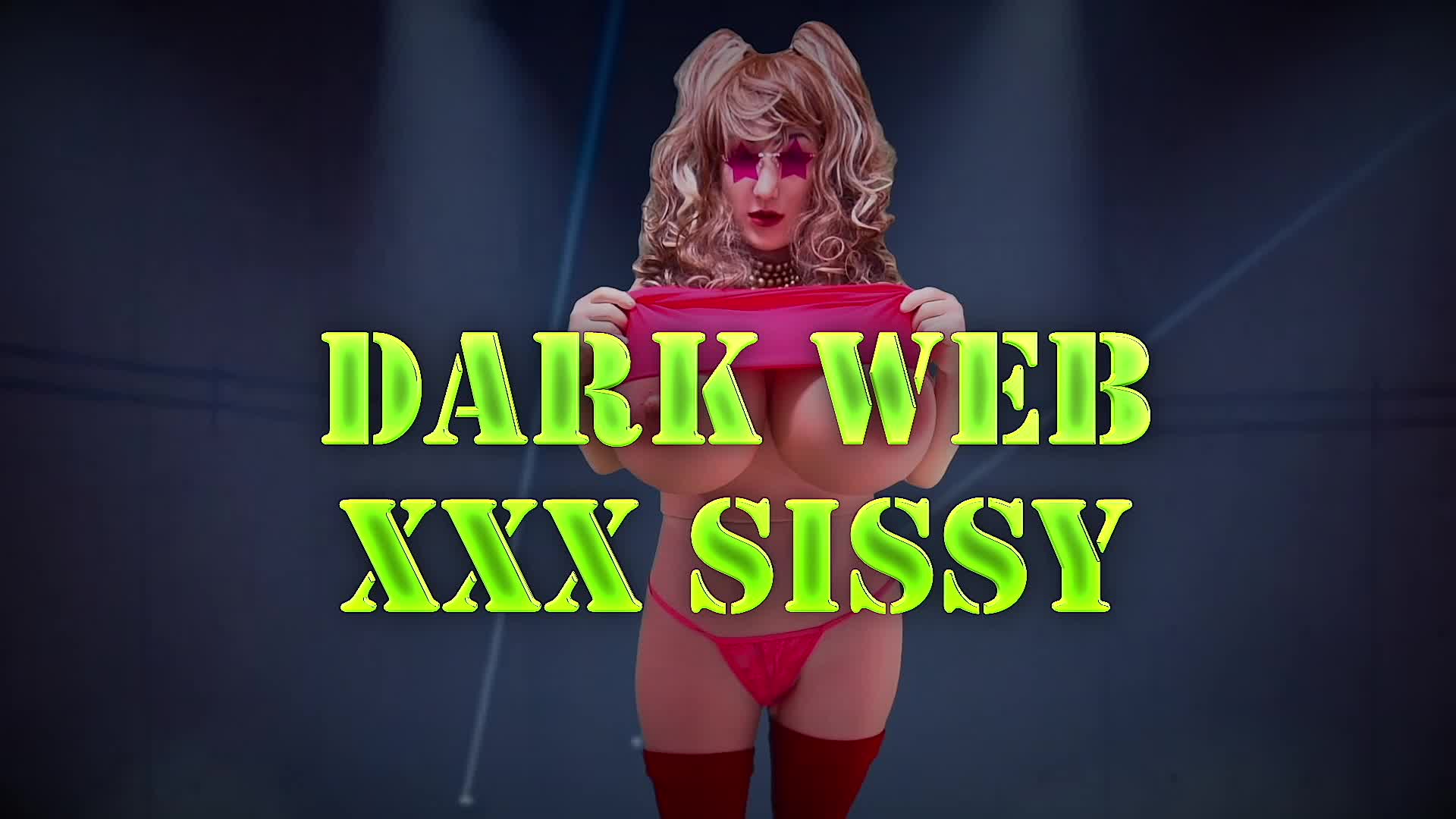 Dark Web XXX Sissy
