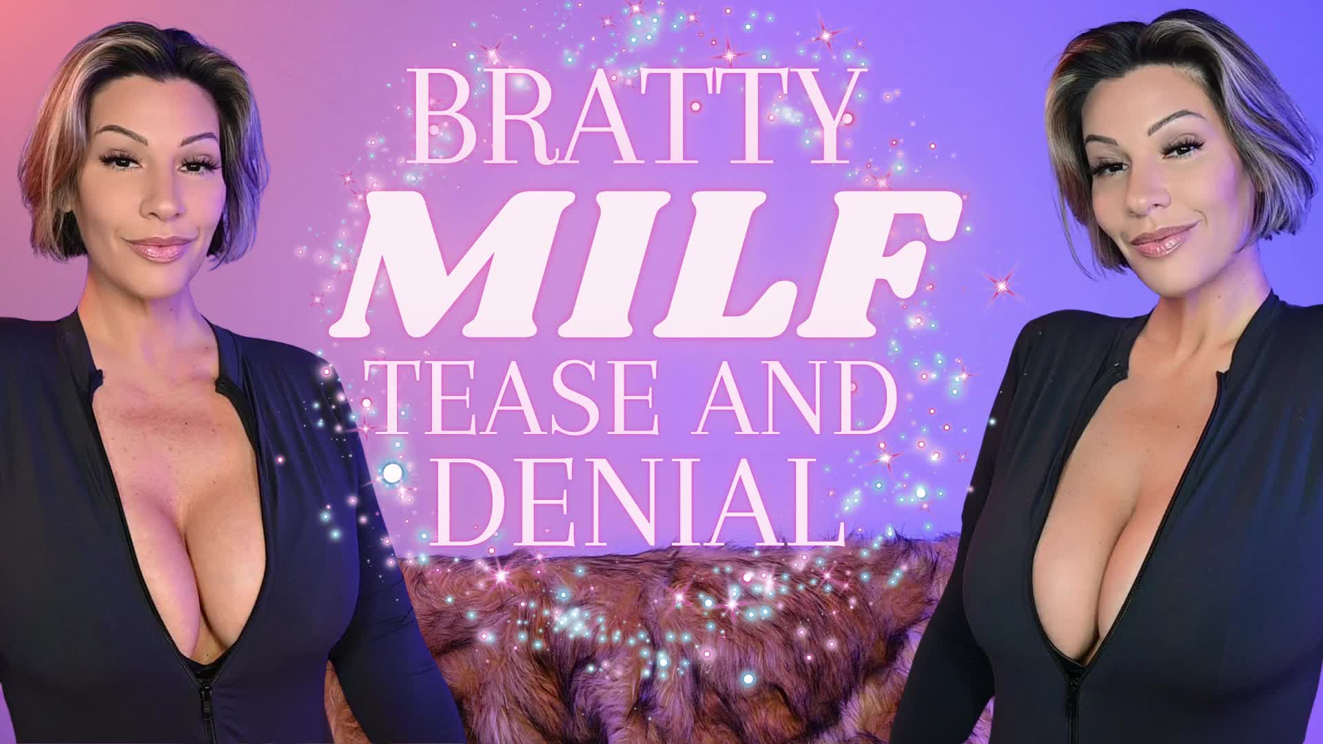 Bratty MILF Tease And Denial