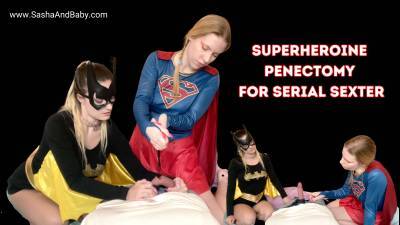 Superheroine Penectomy Revenge On Serial Sexter