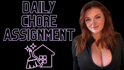 Daily Chore Assignment- Slave Training Task Goddess Worship Mind Fuck Money Fetish Human ATM Wallet Worship Verbal Humiliation