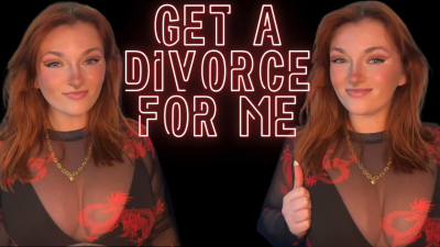 Get A Divorce For Me- Homewreck Dommewreck Goddess Worship Manipulation Verbal Humiliation Homewrecker Homewrecking