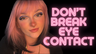 Don't Break Eye Contact Mesmerizing Eyes **** Mind Fuck Gooning Addiction Homewrecking Relapse Goddess Worship Humiliation Big Tits Ass Tit Worship