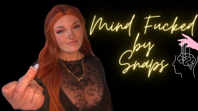 Mind Fucked By Snaps Snap And Send Findom Financial Domination Human ATM Wallet Greedy Brat Tpe Total Power Exchange Blackmail Homewreck Homewrecking Humiliation Manipulation