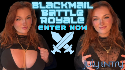 Blackmail Battle Royale July Entry Public Exposure Homewrecker Blackmail Humiliation Slave Training Exposed Tasks Homewreck Homewrecking