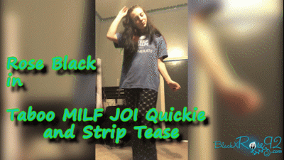 Taboo MILF JOI Quickie And Strip Tease