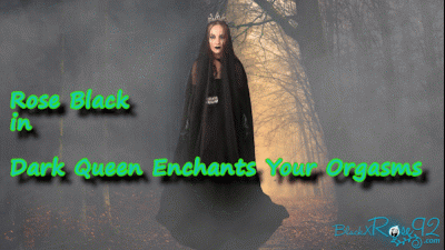 Dark Queen Enchants You To Orgasm
