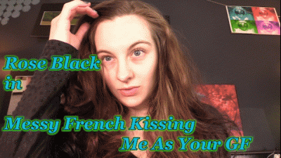 Messy French Kissing Me As Your GF