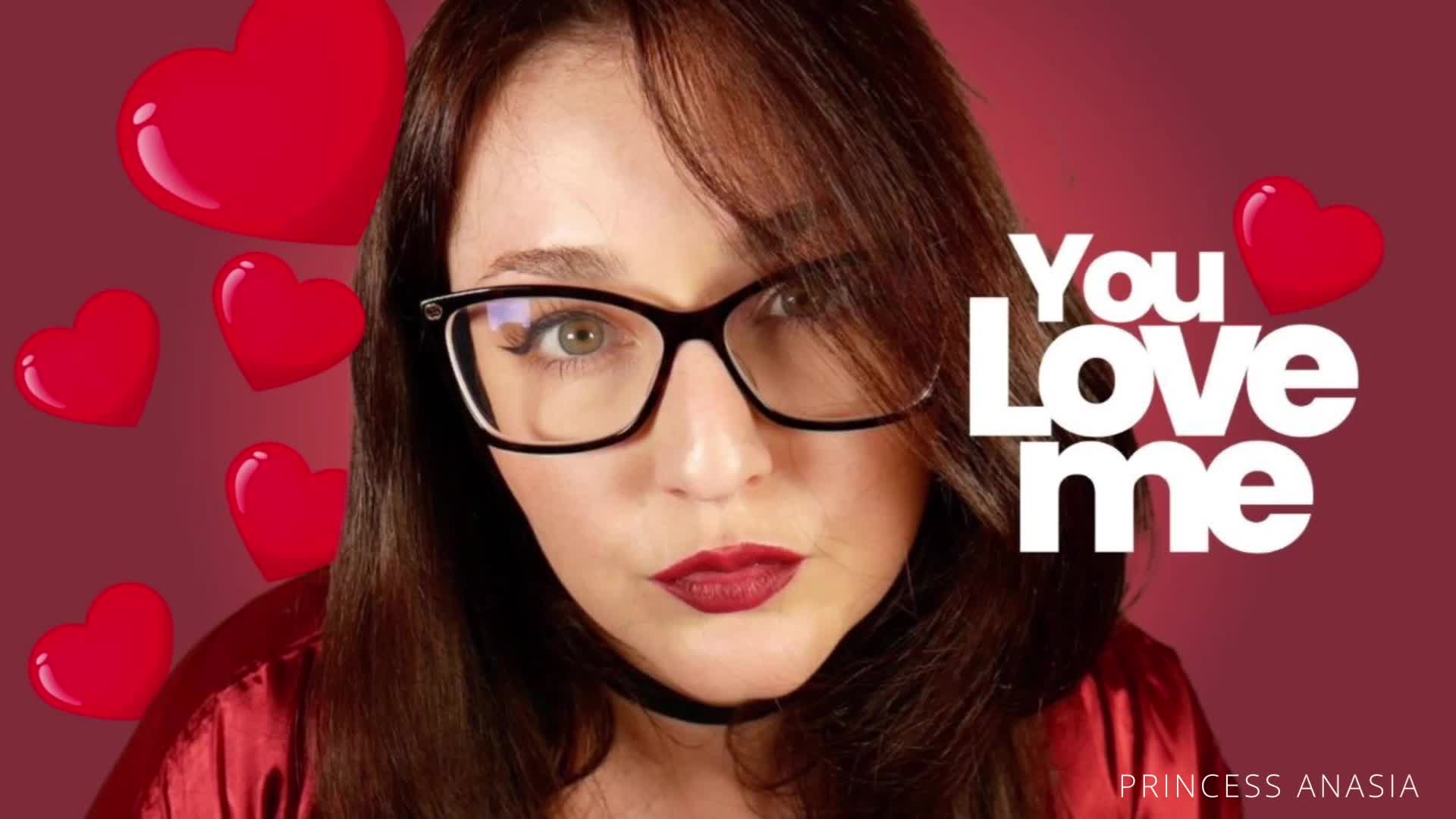 You Love Me