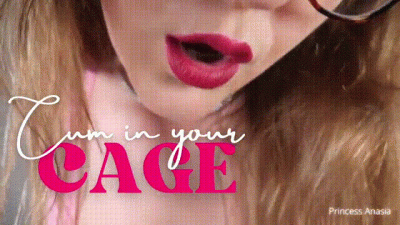 Cum In Your Cage