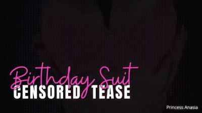 Birthday Suit Censored Tease