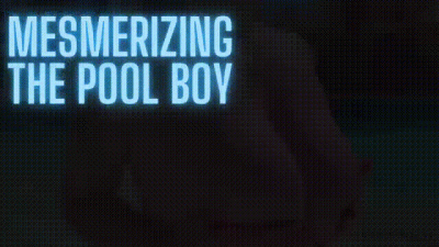 Mesmerizing The Pool Boy