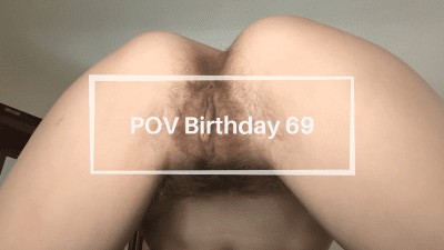 POV Birthday 69 Custom