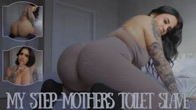 My Step-Mother's Toilet Slave (Taboo Fantasy, Toilet Fetish, Toilet Slavery)