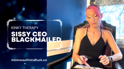 Sissy Blackmailed In Therapy-Fantasy