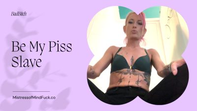 Be My Piss Slave