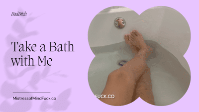 Take A Bath With Me
