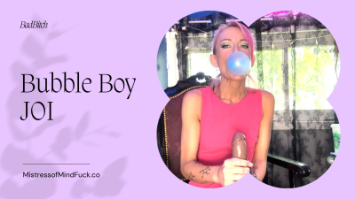 Bubble Boy JOI