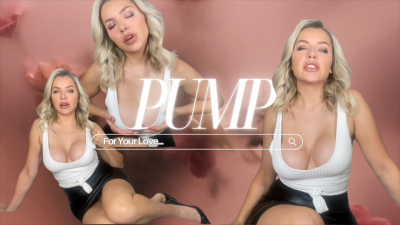 Pump For Your Love