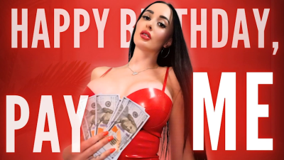 Happy Birthday, Pay Me
