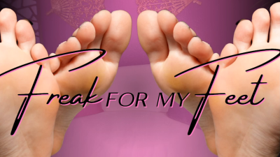 Freak For My Feet