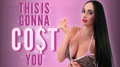 This Is Gonna Cost You