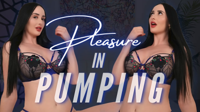 Pleasure In Pumping