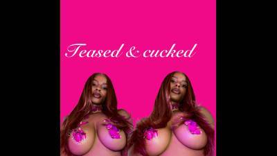 Cucked & Teased