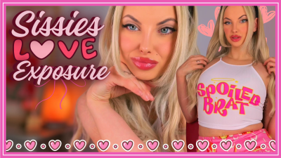 Sissies Love Exposure (Blackmail Fantasy Exposure For Sissy Sluts And Crossdressers Who Crave To Be Exposed)