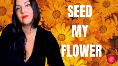 Seed My Flower