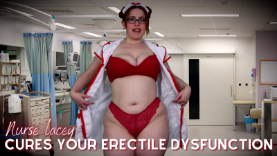Nurse Lacey Cures Your Erectile Dysfunction