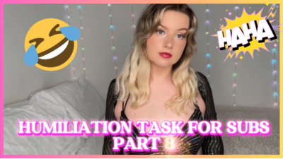 Humiliating Task Part 8 (New Task Every Week)