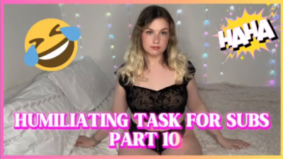 Humiliating Task For Subs Part 10 (New Tasks Every Week)