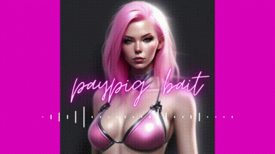 Mp4 Version Paypig Bait Aural Ripoff