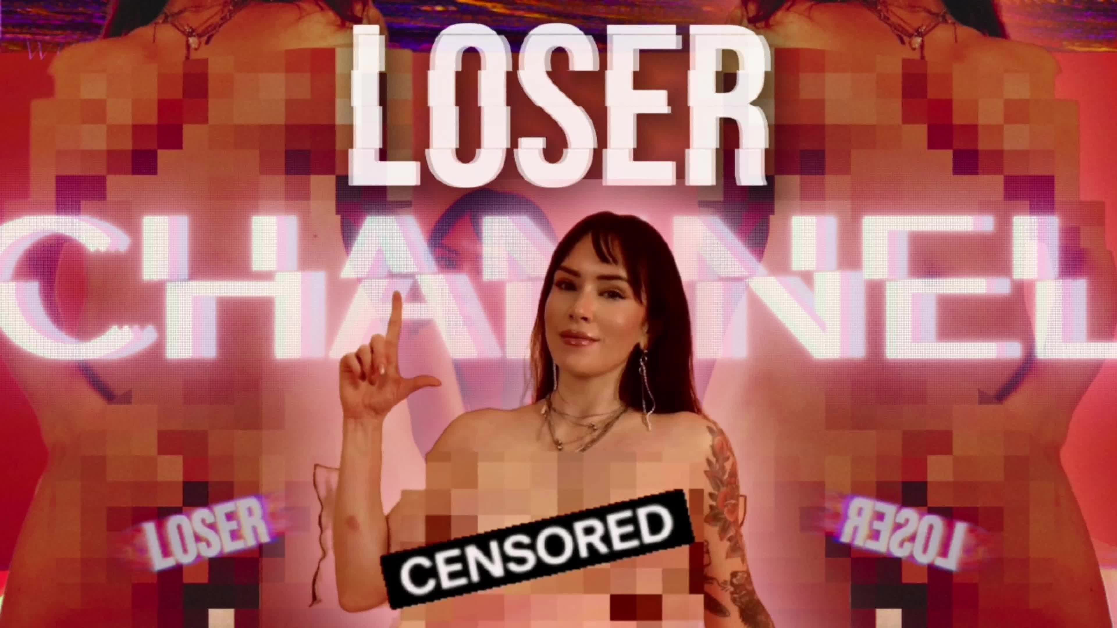 Loser Channel