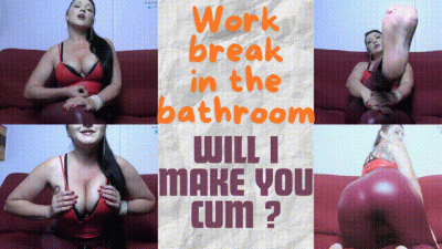Work Break In The Bathroom, Will I Make You Cum?