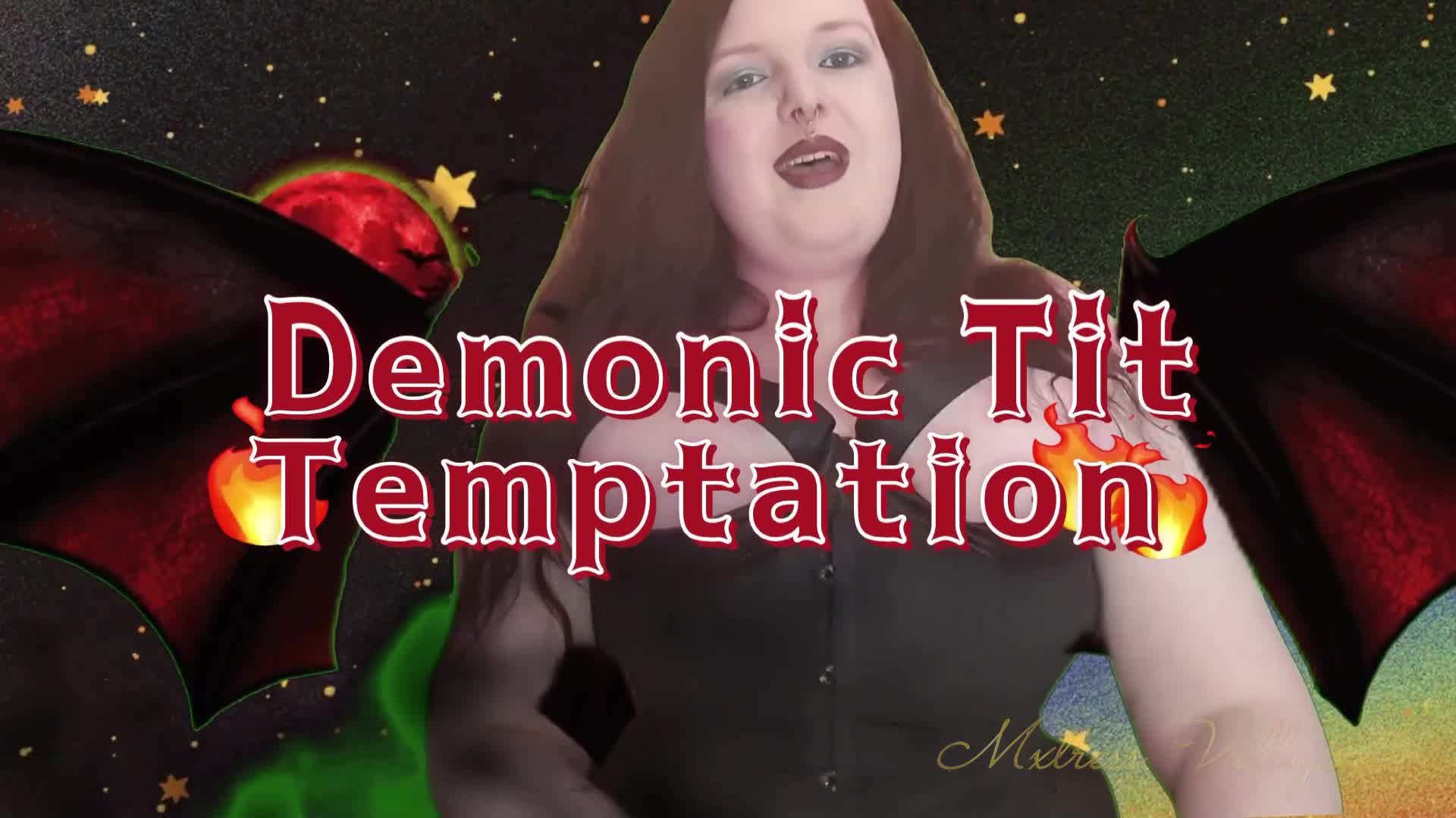 Demonic Tit Temptation